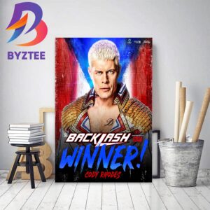 Cody Rhodes Is The Winner At WWE Backlash Decor Poster Canvas