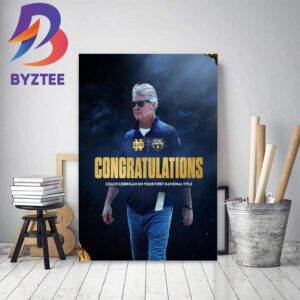 Congratulations Coach Corrigan On Your First National Title Decor Poster Canvas