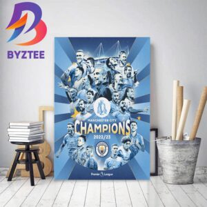 Congratulations Manchester City 2022-23 Premier League Champions Home Decor Poster Canvas