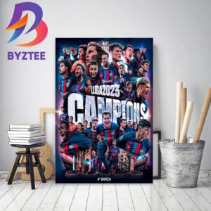 Congratulations to Barcelona Are La Liga 2023 Champions Home Decor Poster Canvas
