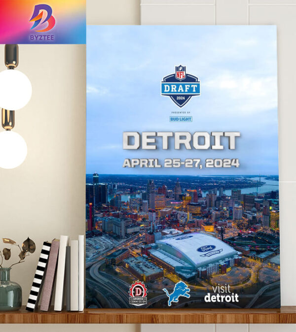 Detroit For The NFL Draft 2024 Home Decor Poster Canvas