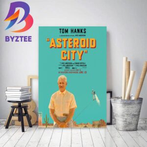 First Posters For Tom Hanks In Asteroid City Of Wes Anderson Home Decor Poster Canvas