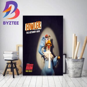Fowler Voiced By David Bradley In Chicken Run Dawn Of The Nugget Home Decor Poster Canvas