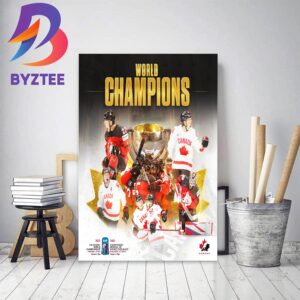 Hockey Canada Take The Gold Medal 2023 IIHF Worlds Hockey Champions Home Decor Poster Canvas