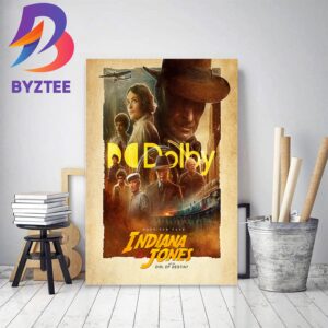 Indiana Jones And The Dial Of Destiny New Dolby Cinema Poster Home Decor Poster Canvas
