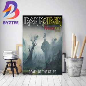 Iron Maiden Poster For Death Of The Celts In The Future Past Tour 2023 Home Decor Poster Canvas