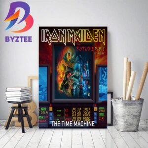 Iron Maiden Poster For The Time Machine In The Future Past Tour 2023 Home Decor Poster Canvas