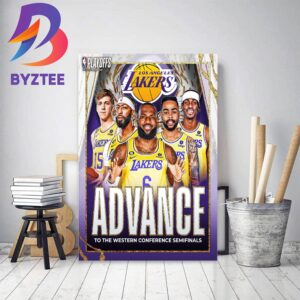 Los Angeles Lakers Advance To The 2023 NBA Western Conference Semifinals Home Decor Poster Canvas