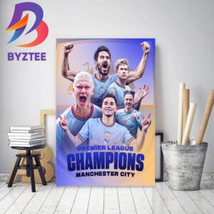 Manchester City Are The 2022-23 Premier League Champions Home Decor Poster Canvas