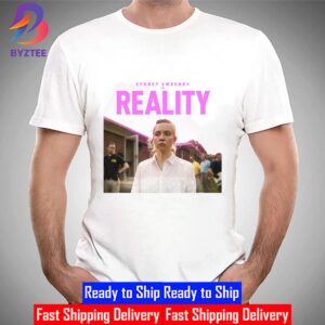 New Poster For Reality With Starring Sydney Sweeney Shirt