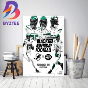 New York Jets Vs Miami Dolphins For Black Friday Football In 2023 NFL Schedule Release Home Decor Poster Canvas