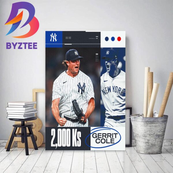 New York Yankees Gerrit Cole 2000 Ks In MLB Home Decor Poster Canvas