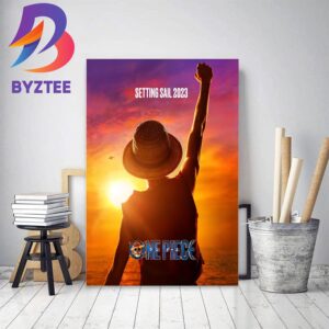 Official Poster One Piece Live Action Setting Sail 2023 Home Decor Poster Canvas