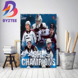 Peterborough Petes Are 2023 OHL Champions Road To Memorial Cup Home Decor Poster Canvas