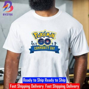 Pokemon Go Community Day For Next Season Unisex T-Shirt