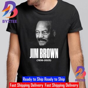 RIP NFL Hall Of Fame RB Jim Brown 1936 2023 Unisex T-Shirt