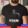 RIP Petr Klima 1964 2023 Thank You For Everything Unisex T-Shirt