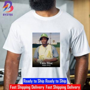 RIP Vida Blue 1949 2023 Thank You For Everything Unisex T-Shirt