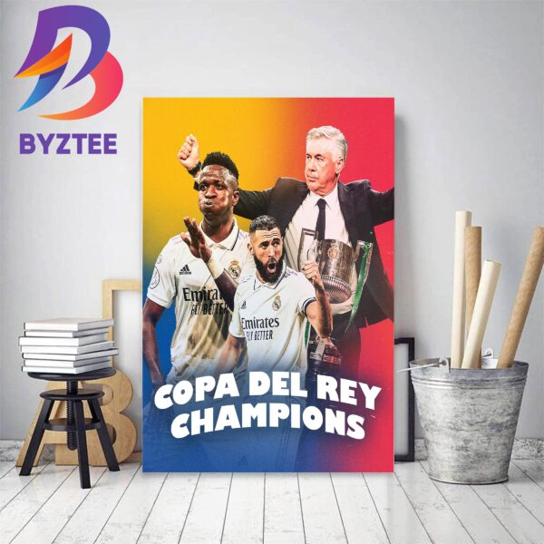 Real Madrid Are The 2023 Copa del Rey Champions Decor Poster Canvas