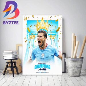 Ruben Dias And Manchester City Premier League Champions 3 In A Row Home Decor Poster Canvas