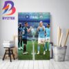The Champions League Final Is Set Inter Vs Man City In Istanbul Home Decor Poster Canvas
