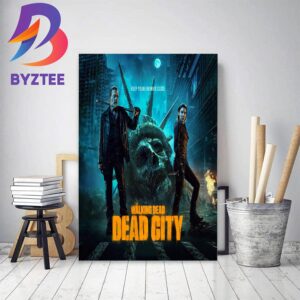The Walking Dead Dead City 2023 First Poster Home Decor Poster Canvas