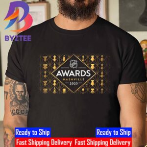 2023 NHL Awards In Nashville On June 26 Unisex T-Shirt