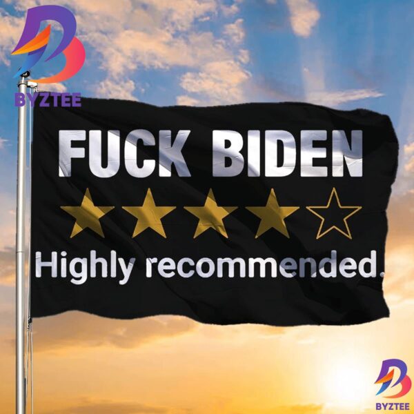 Anti Biden Flag Fuck Biden Highly Recommended Flag Outdoor Decor 2 Sides Garden House Flag