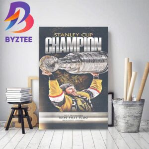 Ben Hutton And Vegas Golden Knights Are 2023 Stanley Cup Champions Home Decor Poster Canvas