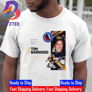 Congrats Pittsburgh Penguins Tom Barrasso Is Hockey Hall Of Fame Class Of 2023 Unisex T-Shirt