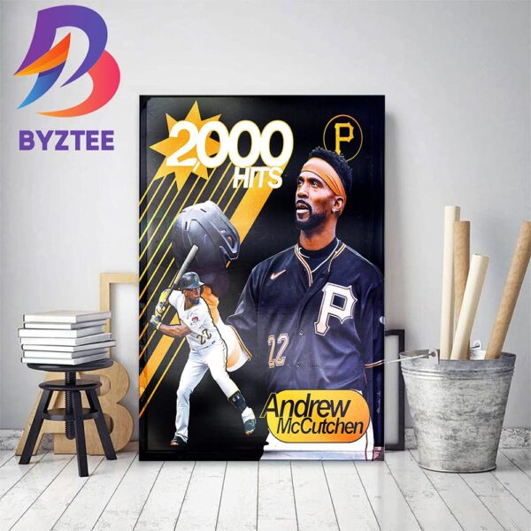 Congratulations To Andrew McCutchen 2000 Hits In Career Home Decor Poster Canvas