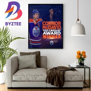 Congratulations To Connor McDavid Is The 2023 Ted Lindsay Award Winner Home Decor Poster Canvas
