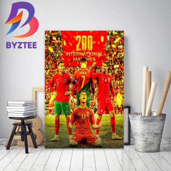 Cristiano Ronaldo 200 Internatinal Matches With Portugal Home Decor Poster Canvas