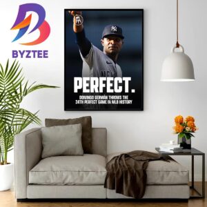 Domingo German Throwns The 24th Perfect Game In MLB History Home Decor Poster Canvas