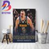 Denver Nuggets Defeat The Miami Heat To Win The 2023 NBA Championship Home Decor Poster Canvas
