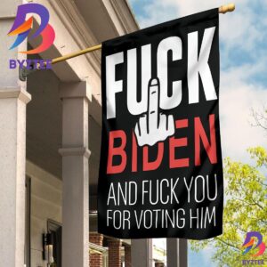 Fuck Biden Fuck You For Voting Him Flag Anti Biden Flag Outdoor Decor 2 Sides Garden House Flag
