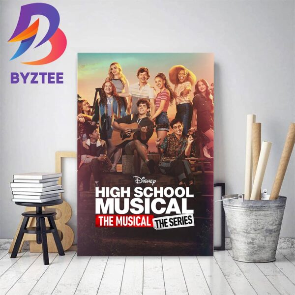 High School Musical The Musical The Series Season 4 First PosterHome Decor Poster Canvas