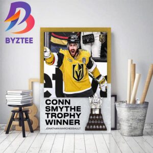 Jonathan Marchessault Is The Conn Smythe Trophy Winner And 2023 Stanley Cup MVP Home Decor Poster Canvas