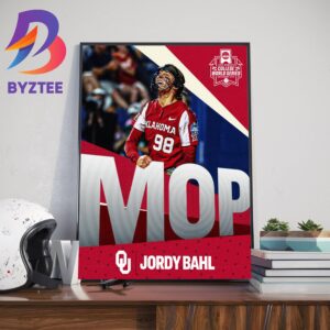Jordyn Bahl Is Most Outstanding Player 2023 NCAA Womens College World Series Home Decor Poster Canvas