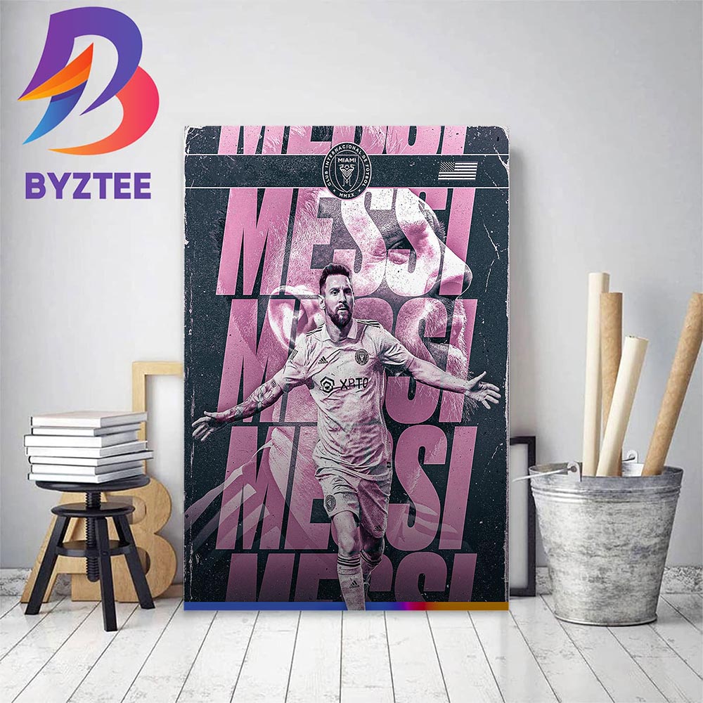 Lionel Messi Play First Game For Inter Miami In The Leagues Cup Home Decor  Poster Canvas - Byztee