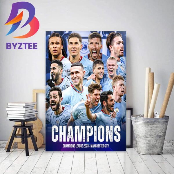 Manchester City Are Champions Of Europe 2023 Champions League Champions Home Decor Poster Canvas