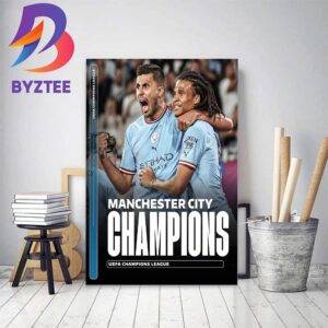 Manchester City Are The Champions Of Europe UEFA Champions League Winners 2022-2023 Home Decor Poster Canvas