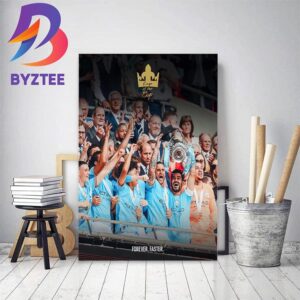 Manchester City Are The Kings Of The Cup With FA Cup Winners Home Decor Poster Canvas