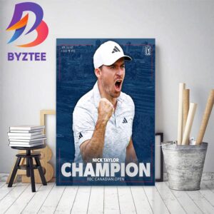 Nick Taylor Becomes The First Canadian Winner RBC Canadian Open Champion Home Decor Poster Canvas