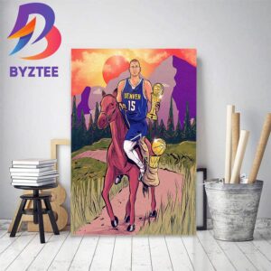 Nikola Jokic Is Winner 2023 NBA Finals MVP Award Home Decor Poster Canvas