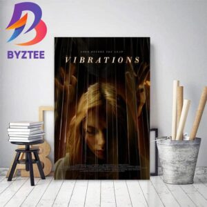Official Poster For Vibrations Home Decor Poster Canvas