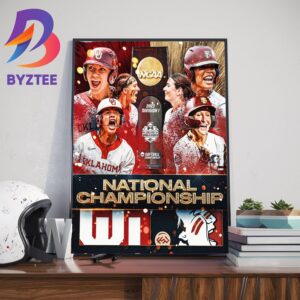 Oklahoma Softball Vs Florida State Softball For The 2023 NCAA Softball National Championship Home Decor Poster Canvas