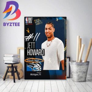 Orlando Magic Select Jett Howard With The 11th Pick Of The 2023 NBA Draft Home Decor Poster Canvas