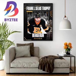 Patrice Bergeron Is The 2023 Selke Trophy Winner Home Decor Poster Canvas