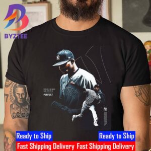 Perfect Game For Domingo German New York Yankees In MLB Unisex T-Shirt